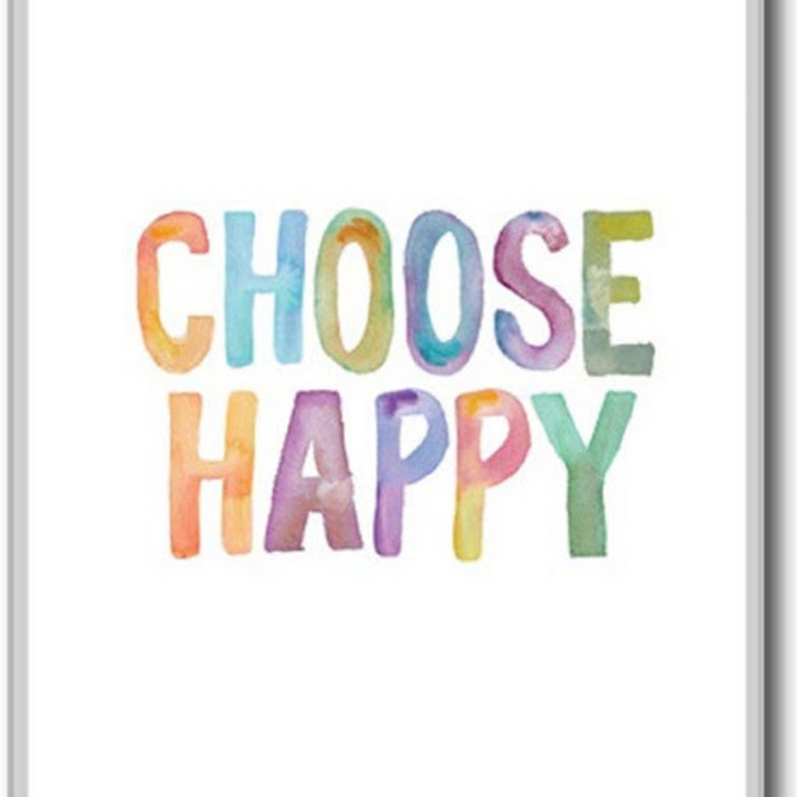 Happy craft. Choose happy. Choose happy. Choose happy. Happy aesthetic.