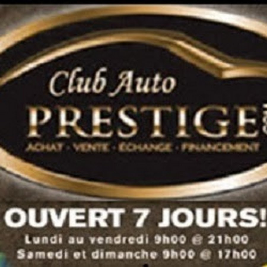 Club Auto Prestige Inc. YouTube