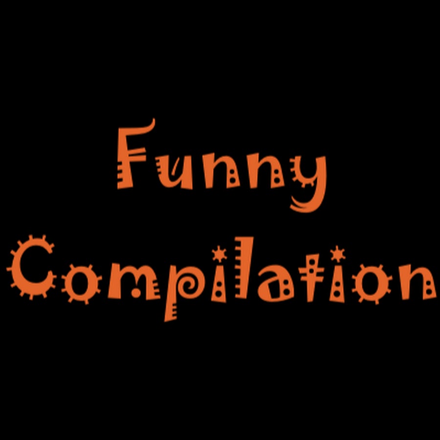 Funny Compilation 