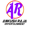What could Ankush Raja Entertainment buy with $407.3 thousand?