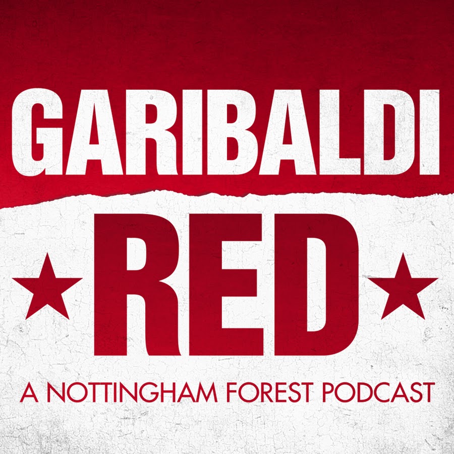 Garibaldi Red - A Nottingham Forest Podcast - YouTube