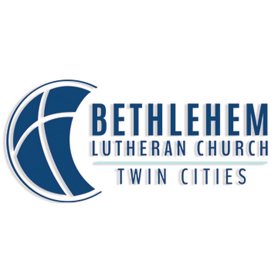 Bethlehem Lutheran Church Twin Cities YouTube