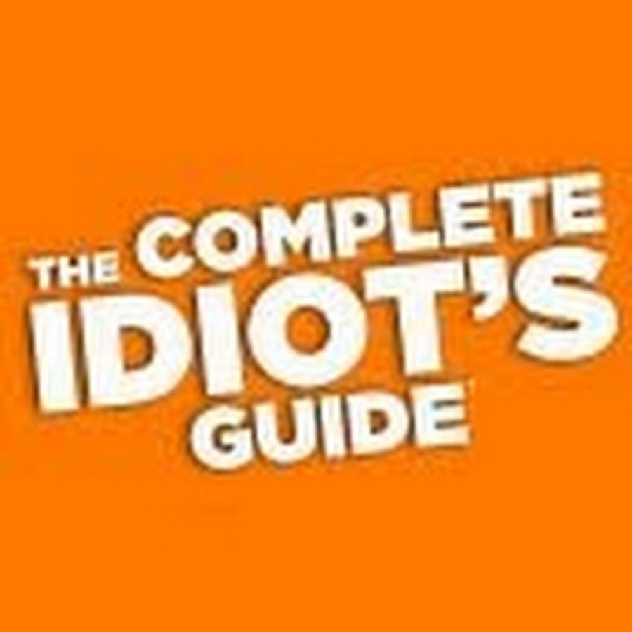 Complete idiots