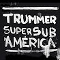 Trummer Super Sub América