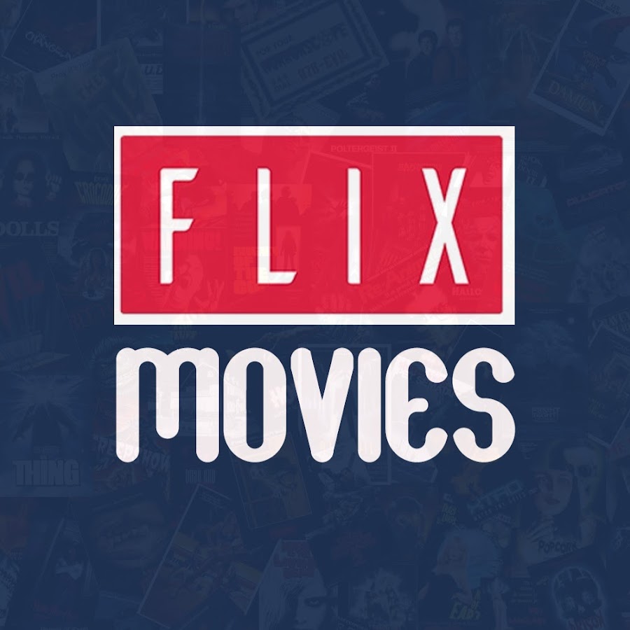 Flix Movies YouTube