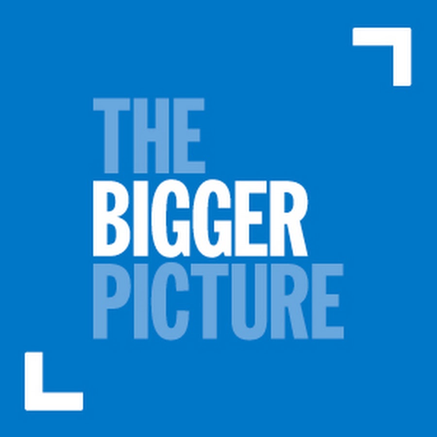 The Bigger Picture YouTube
