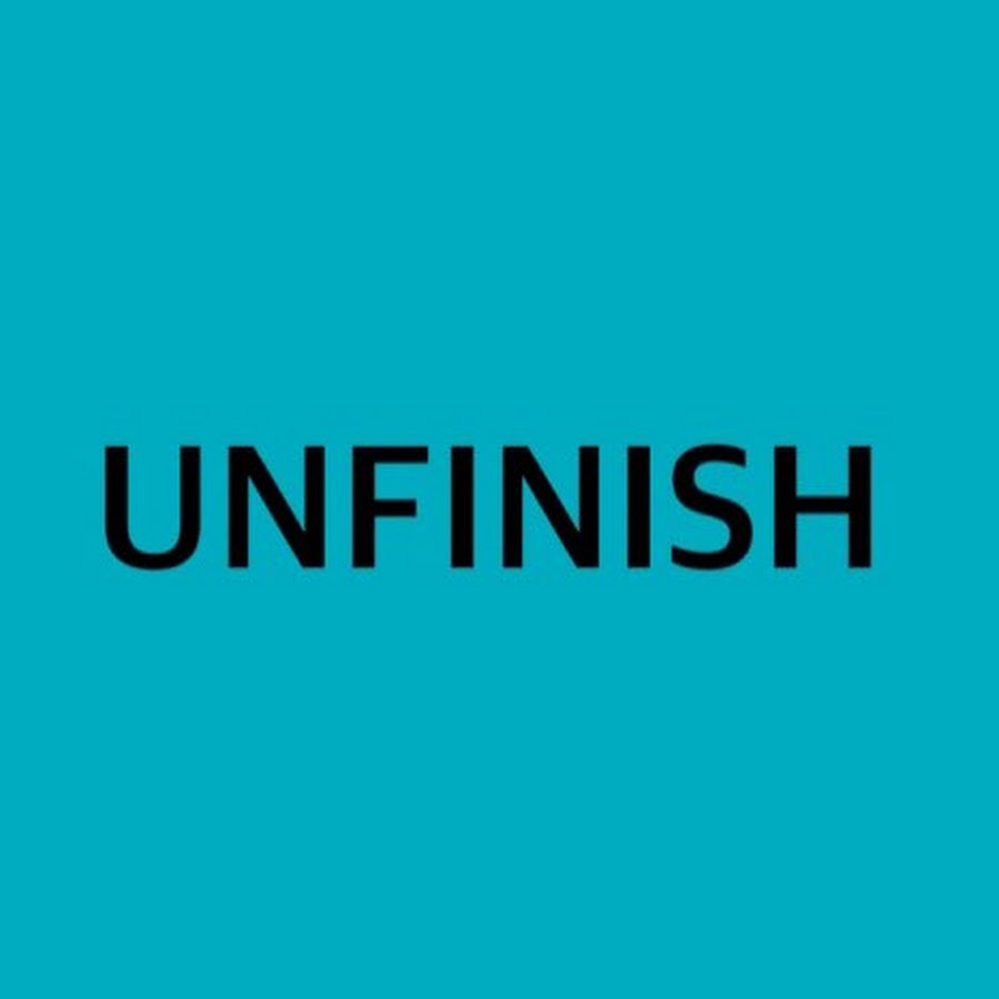 UNFINISH - YouTube