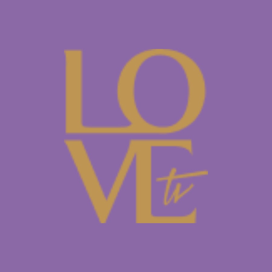 LOVE TV - YouTube