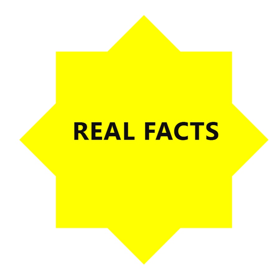 REAL FACTS YouTube