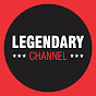Legendary Channel