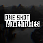 One Shot Adventures