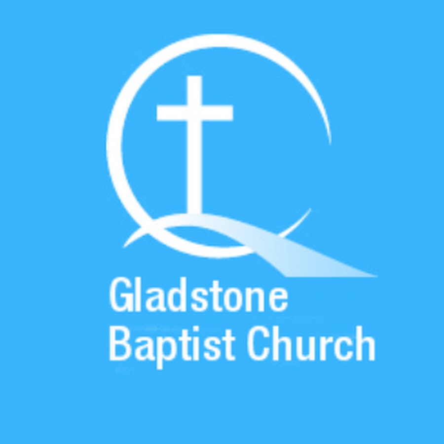 Gladstone Baptist Church Media YouTube