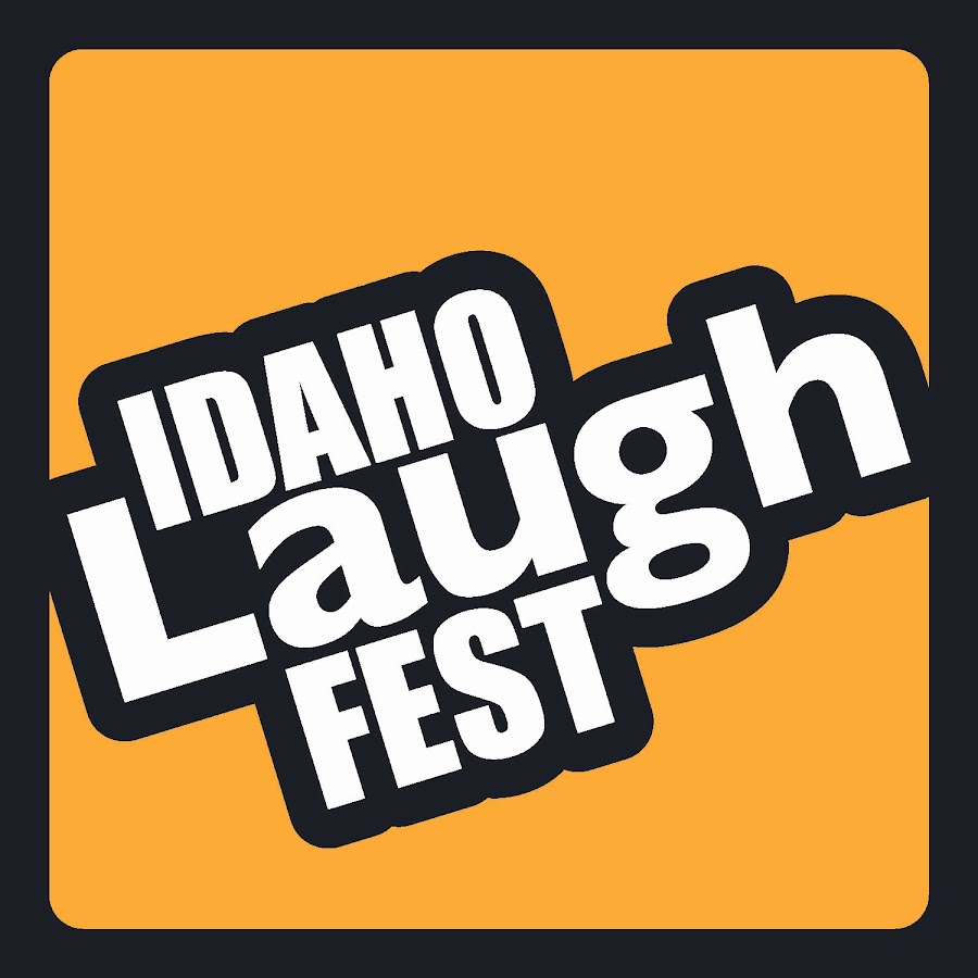 Idaho Laugh Fest YouTube