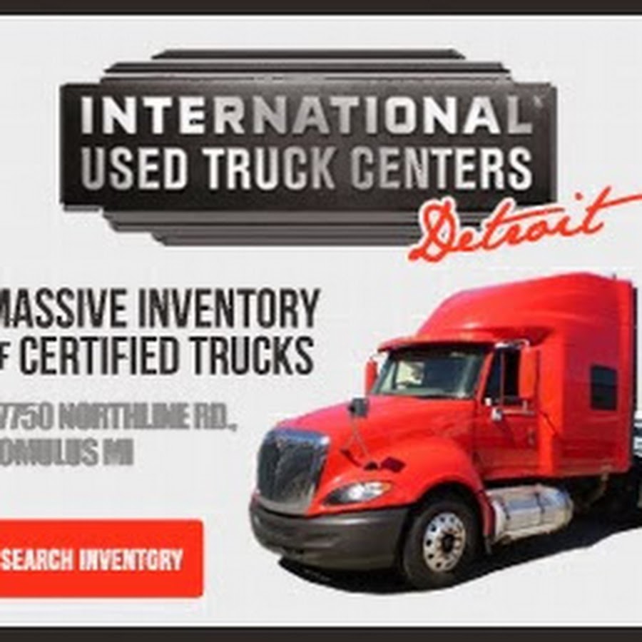 International Used Truck Center Detroit YouTube