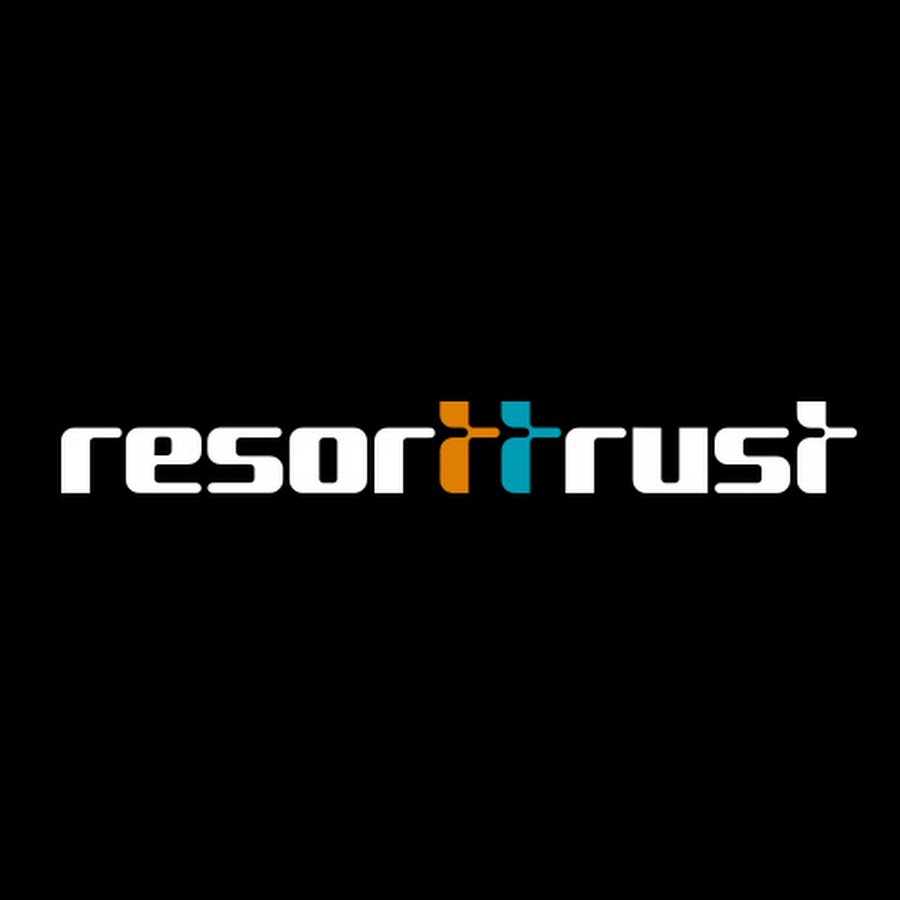 resorttrustリゾートトラスト【公式】 - YouTube