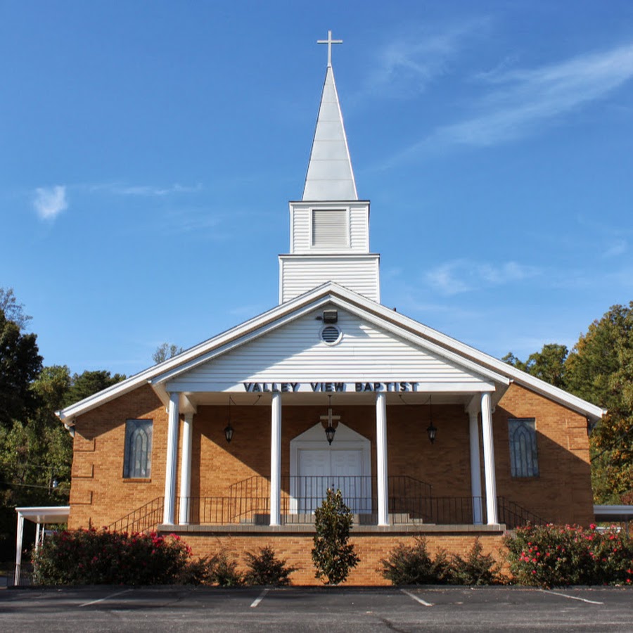 Valley View Baptist Church YouTube