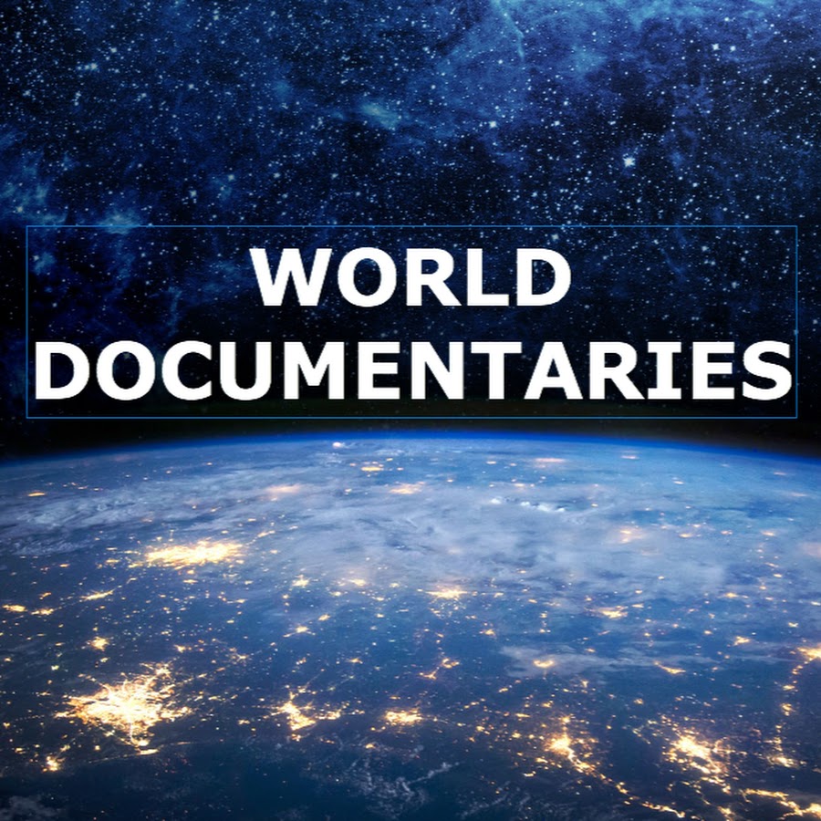 WORLD DOCUMENTARIES HD YouTube