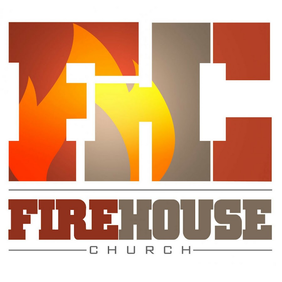 Firehouse Church YouTube