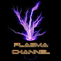 Plasma Channel