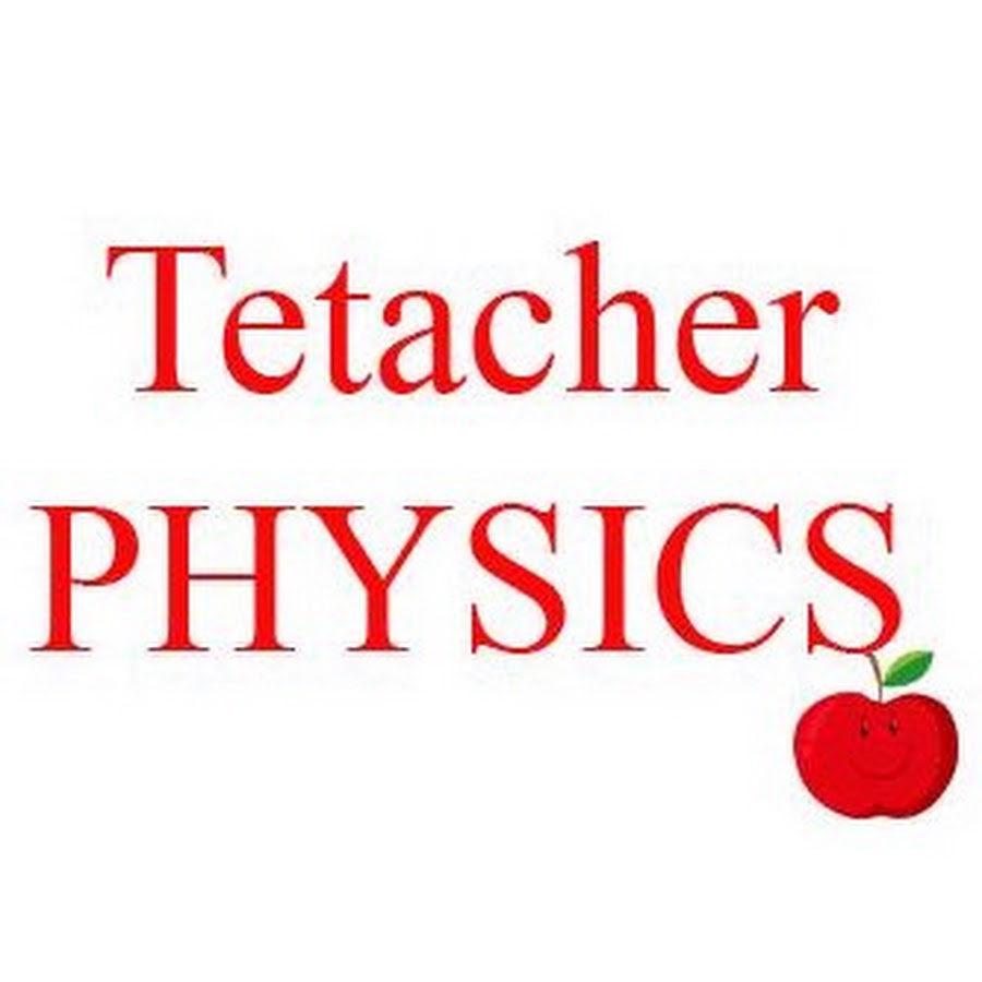 Physics Teacher Youtube 7575
