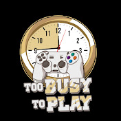 TooBusyToPlay Games#author