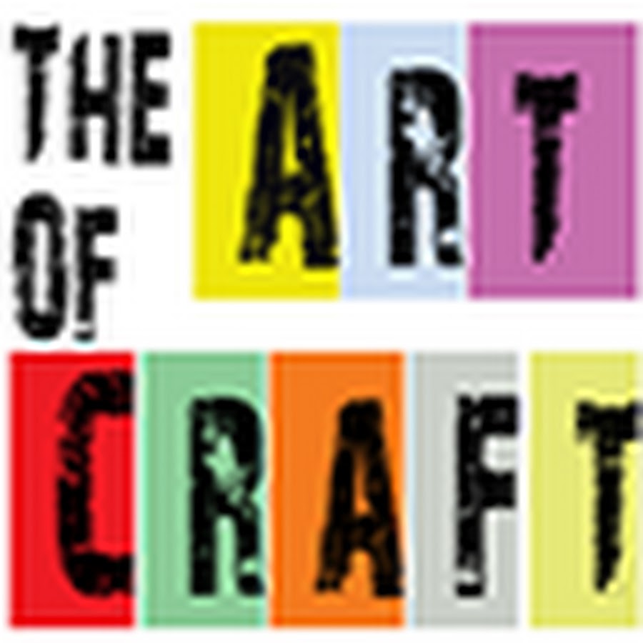 The Art of Craft - YouTube