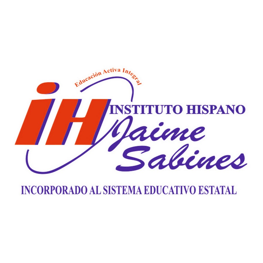 Instituto Hispano Jaime Sabines - YouTube
