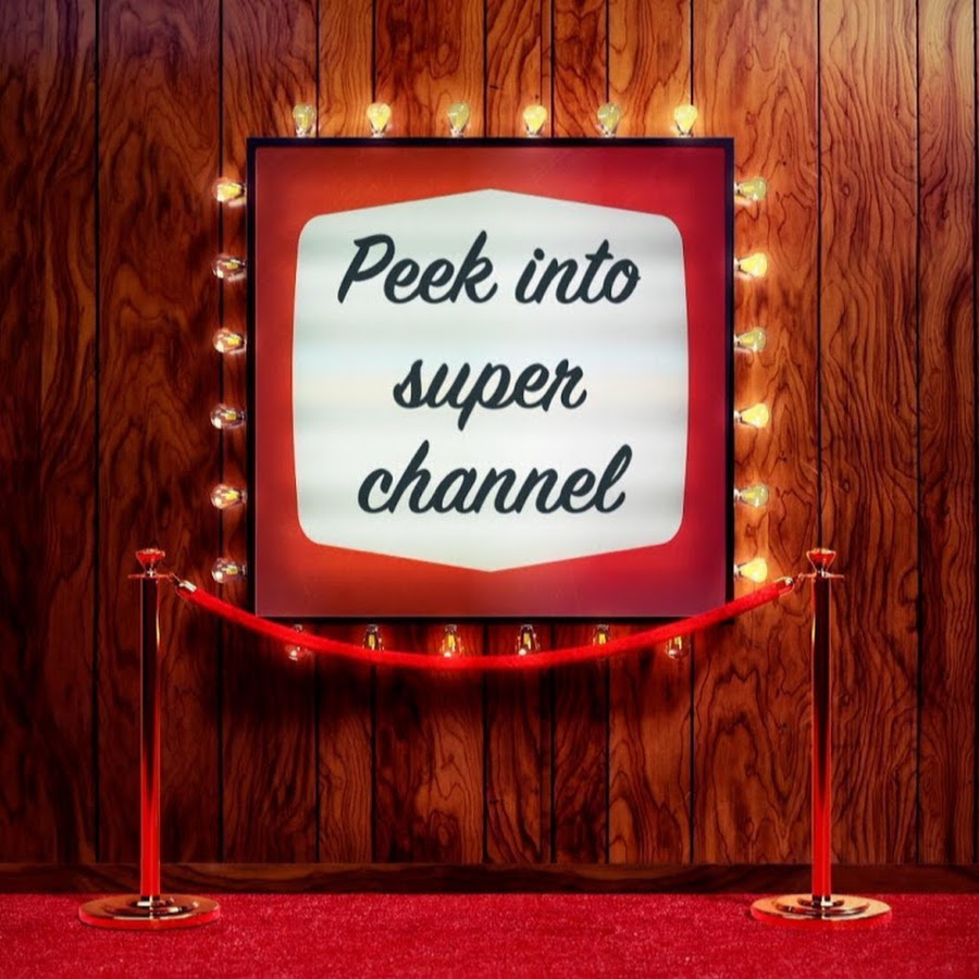 Peek into super Channel - YouTube