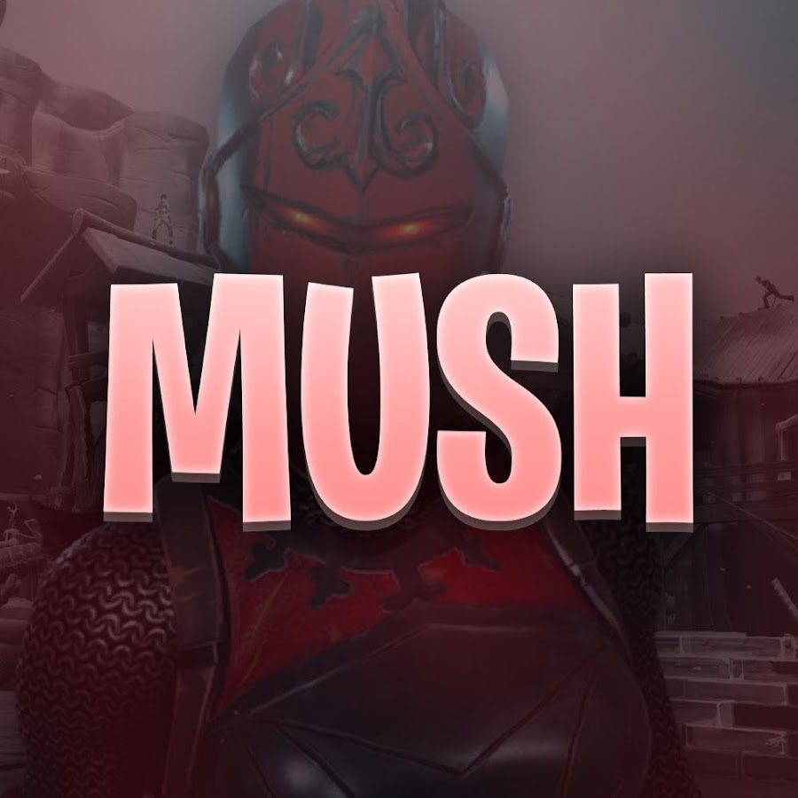 Mush YouTube