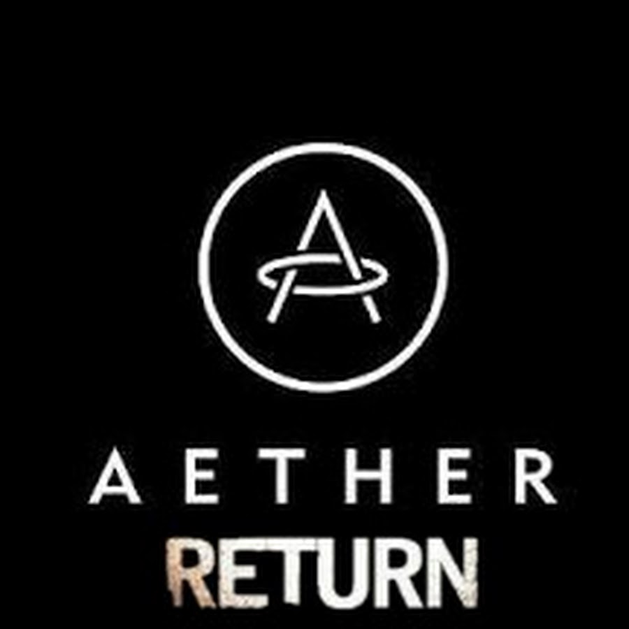 Aether Return - YouTube