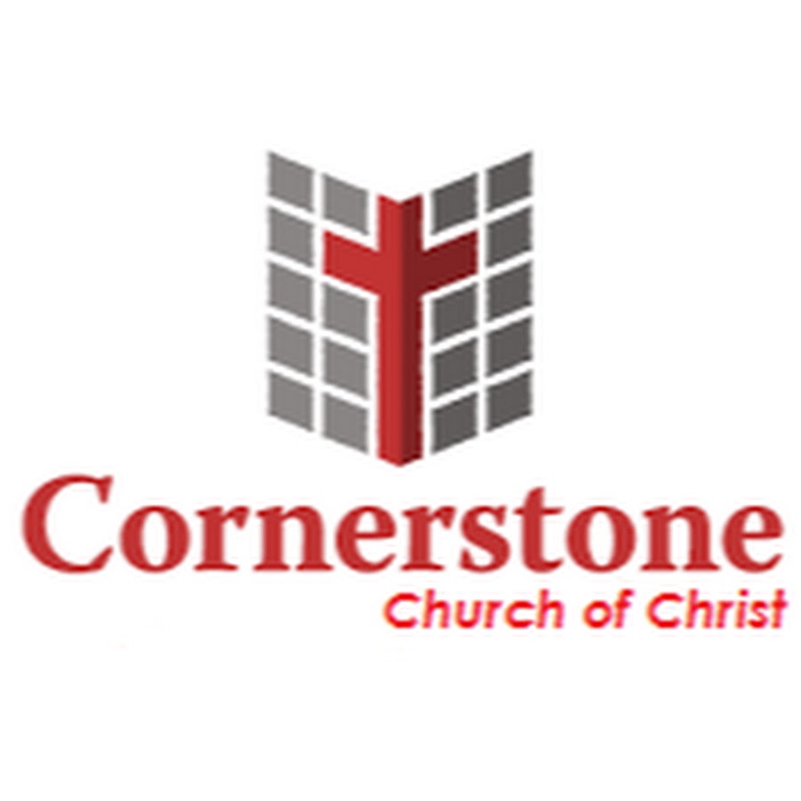 Cornerstone Church of Christ YouTube