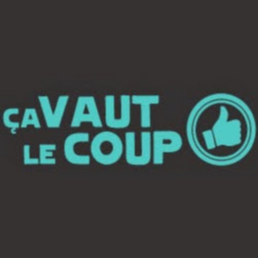 Ca Vaut le Coup YouTube