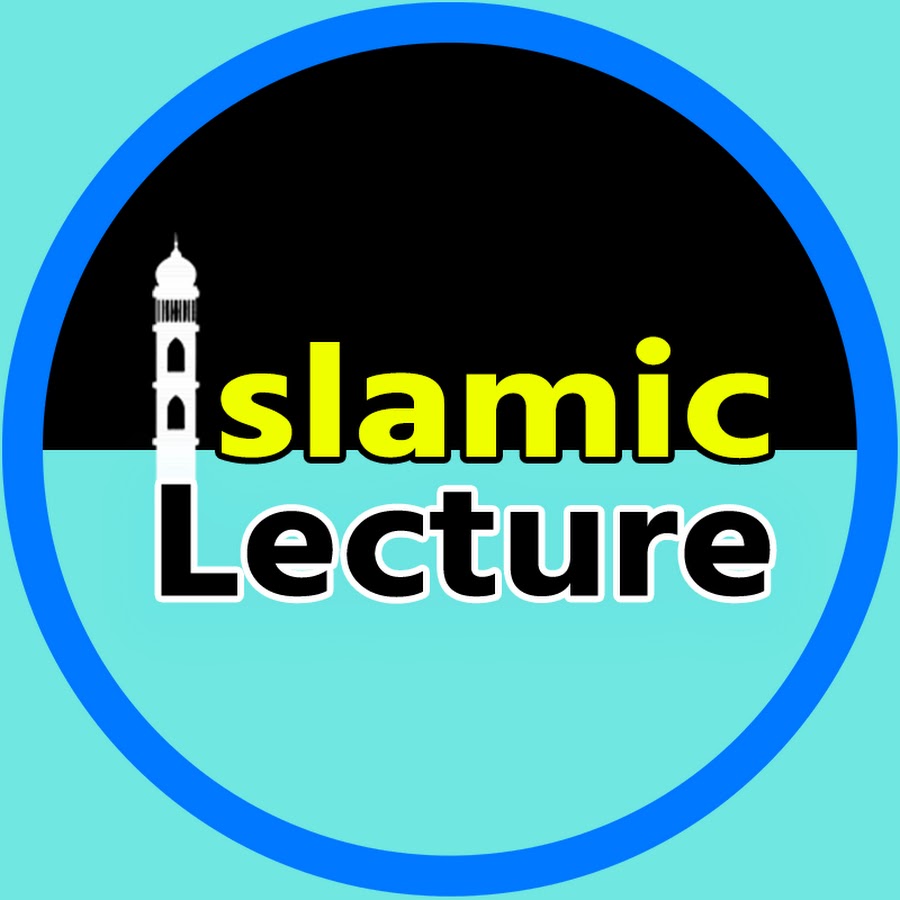 Islamic Lecture YouTube