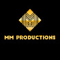 MM PRODUCTIONS