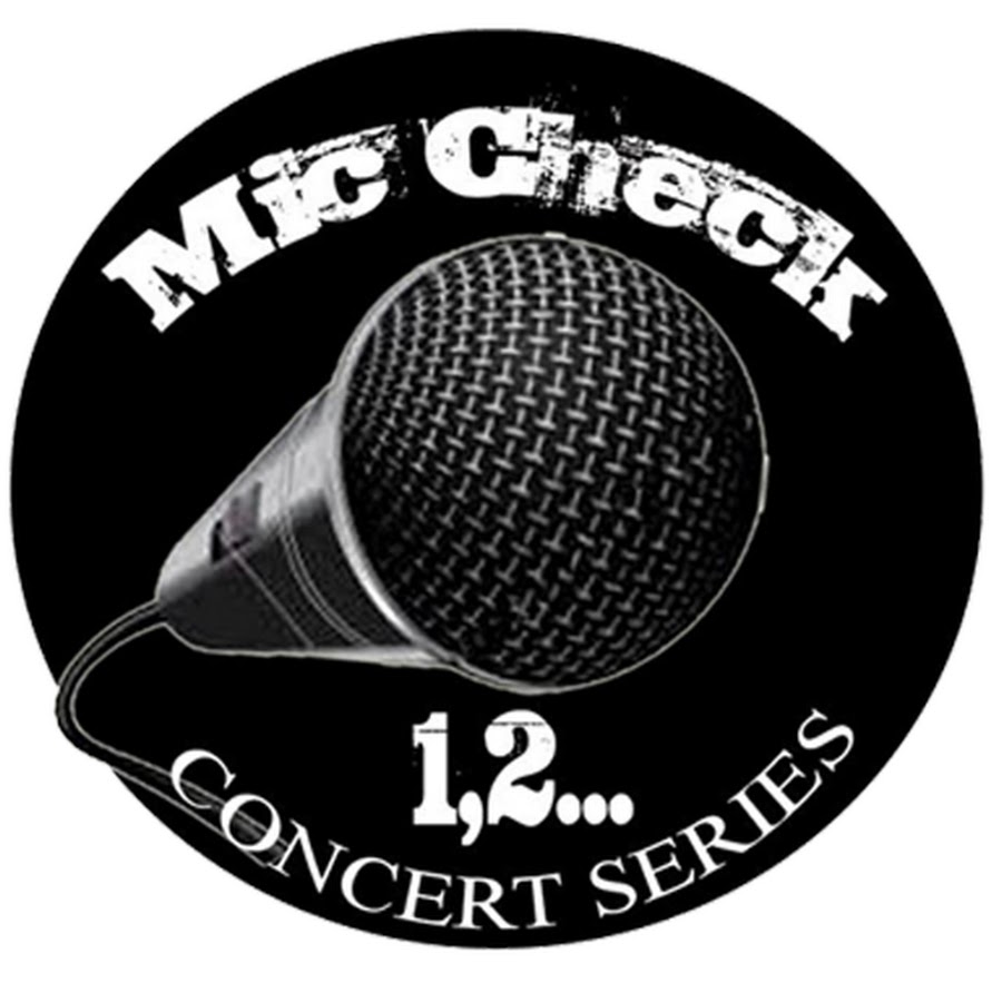 Mic Check 1,2 YouTube