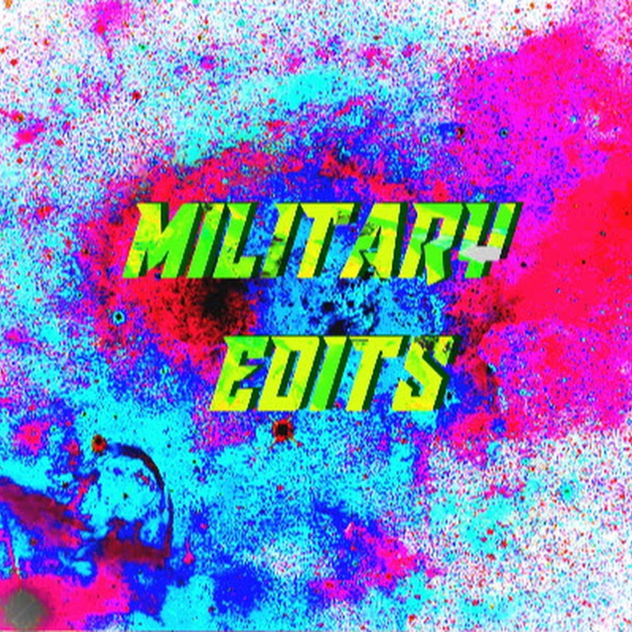 Military Edits YouTube