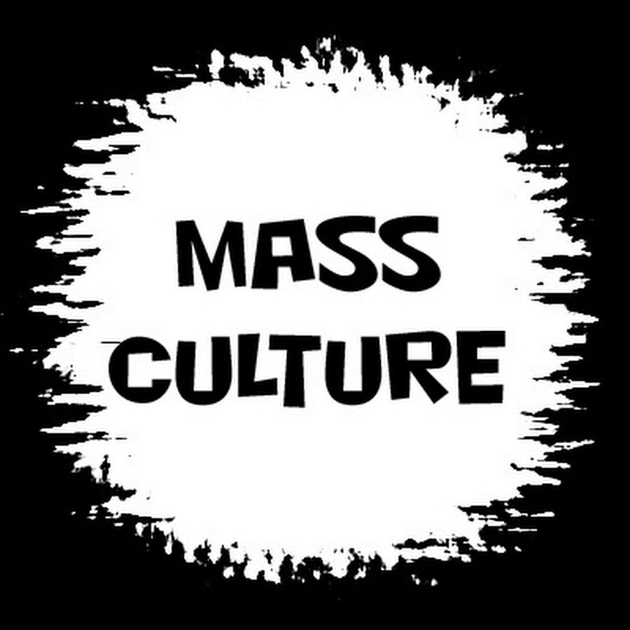 Mass culture