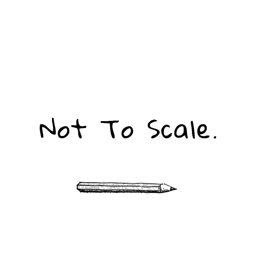 Not To Scale YouTube