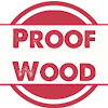 What could Proof Wood buy with $779.07 thousand?