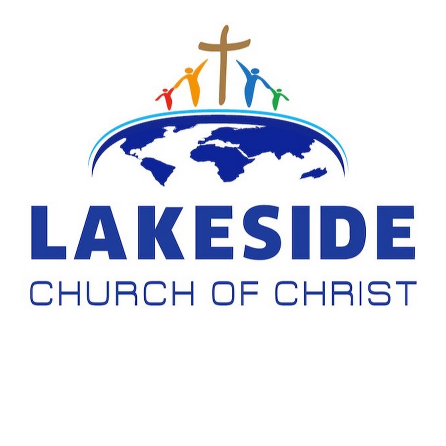 Lakeside Church of Christ - YouTube