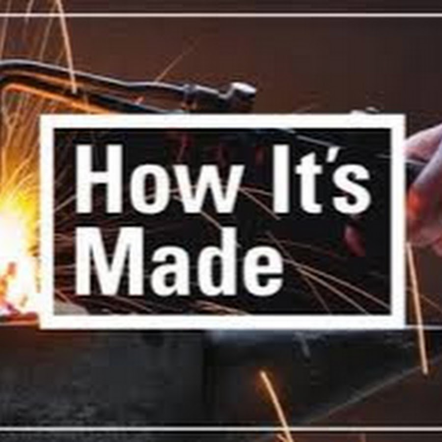 How its made. How it's made discovery. Че how to make discovery channel. How it's made discovery. How its made.