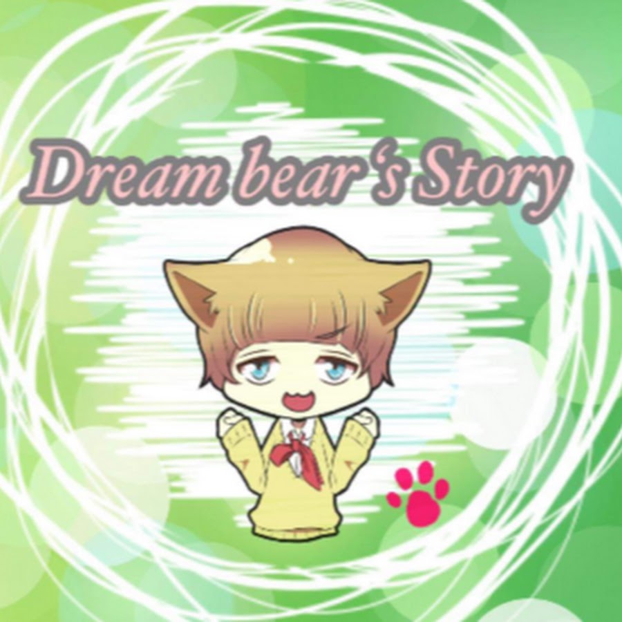 Dream Bear 's Story - YouTube