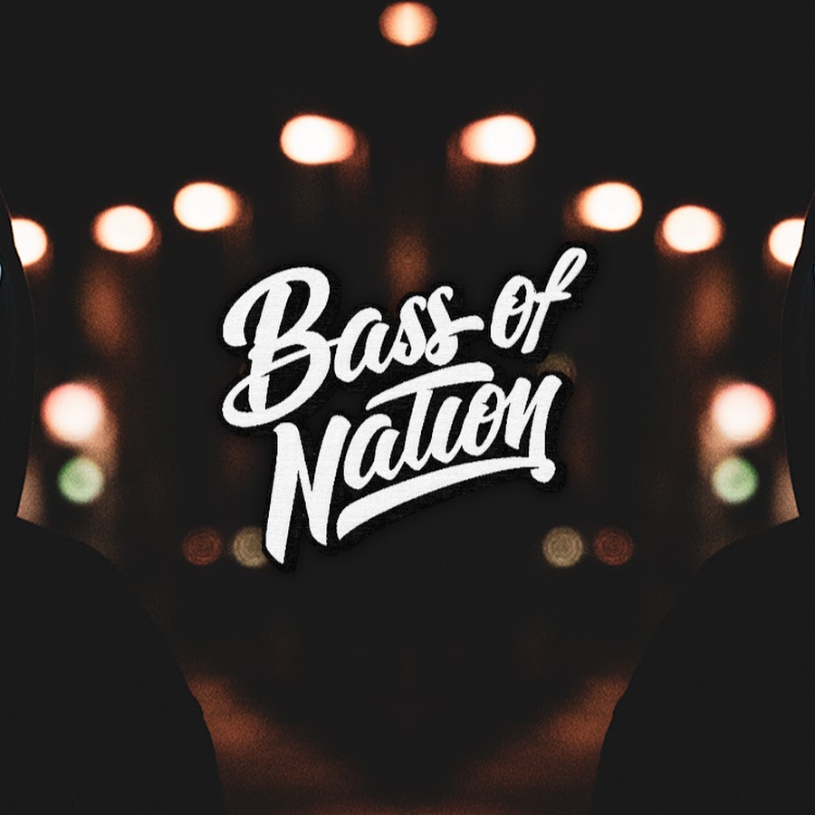 Bass of Nation YouTube