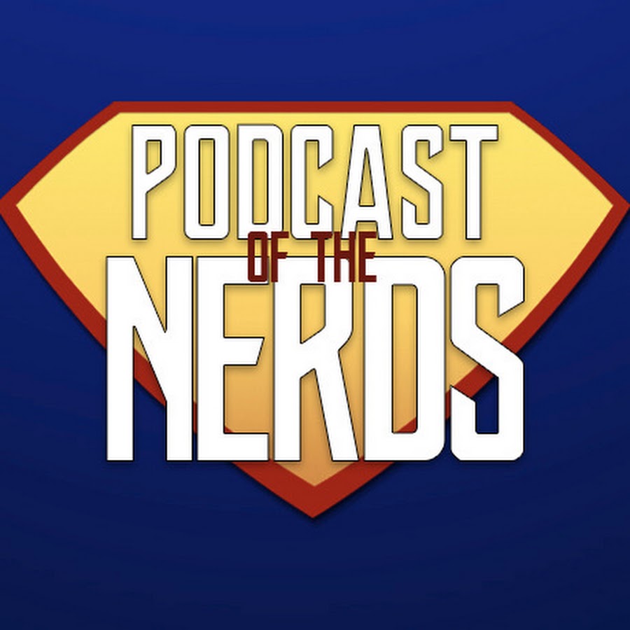 Podcast of the Nerd - YouTube