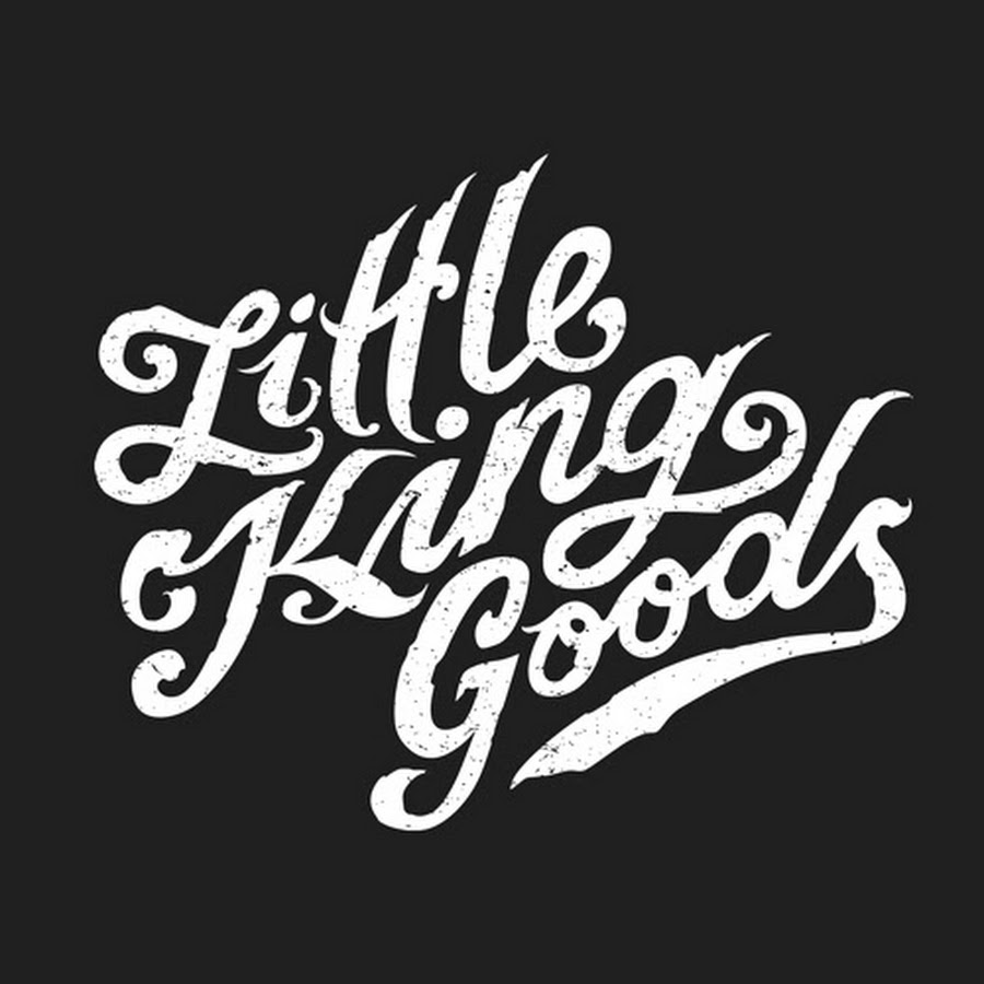 Little King Goods - YouTube