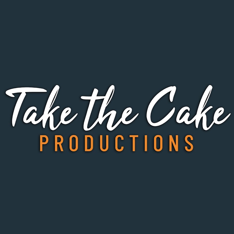 Take the Cake Productions YouTube