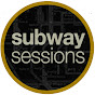 Subway Sessions