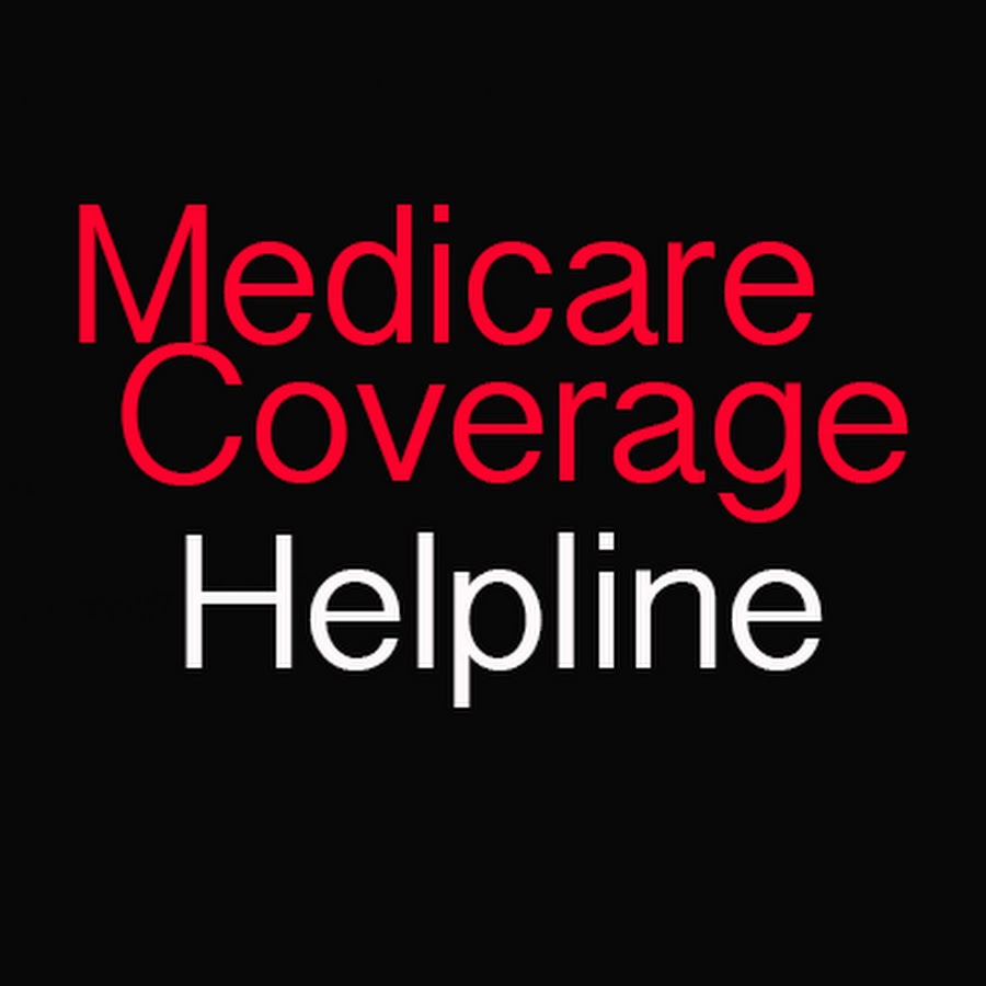 Medicare Coverage Helpline YouTube