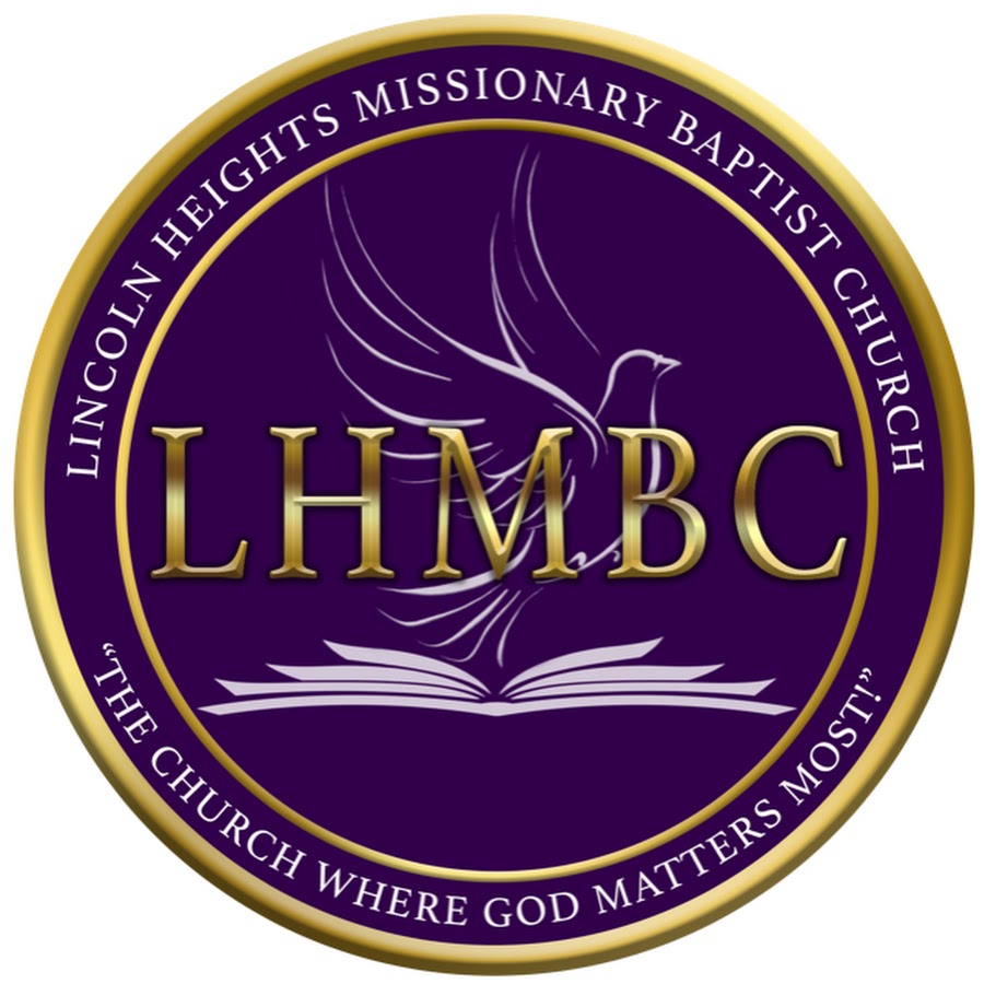 Lincoln Heights Missionary Baptist Church YouTube