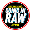 What could Steve and Larson's Going In Raw buy with $109.02 thousand?